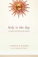 bw-holy-is-the-day-ivp-9780830895755