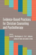 bw-evidencebased-practices-for-christian-counseling-and-psychotherapy-ivp-academic-9780830864782