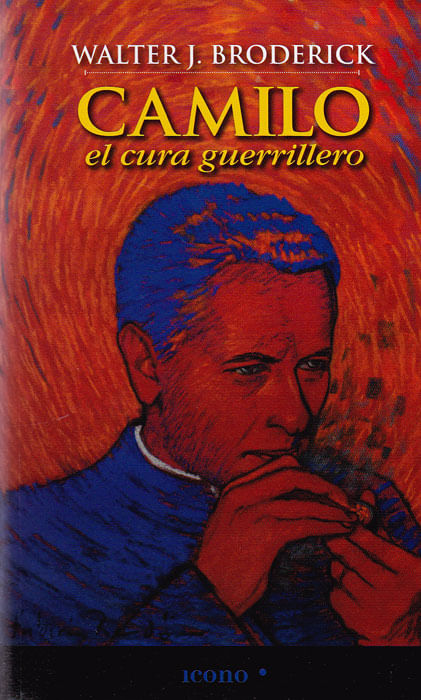 Camilo el cura guerrillero