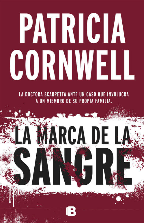 La marca de la sangre Doctora Kay Scarpetta 22