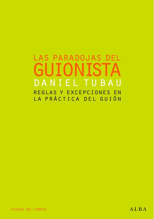 Las paradojas del guionista