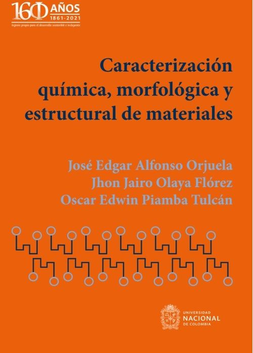 Caracterización química morfológica y estructural de materiales