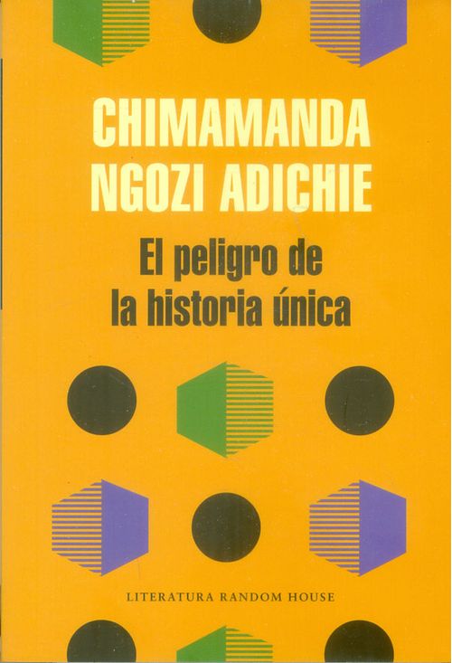 El peligro de la historia única