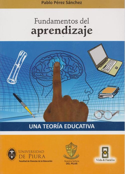 Una Teoría Educativa
 Vol 1 Fundamentos Del Aprendizaje
