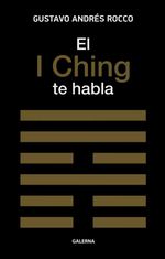 bw-el-i-ching-te-habla-editorial-galerna-9789505568406
