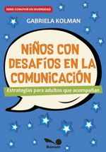 bw-nintildeos-con-desafiacuteos-en-la-comunicacioacuten-bonum-9789876675819