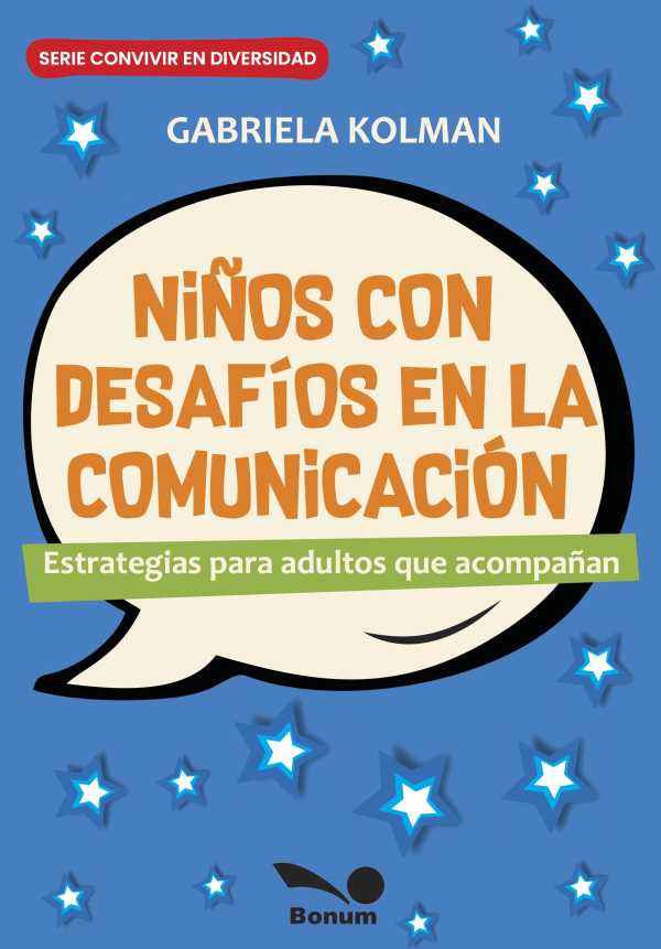 bw-nintildeos-con-desafiacuteos-en-la-comunicacioacuten-bonum-9789876675819