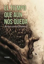 bw-el-tiempo-que-auacuten-nos-queda-letrame-grupo-editorial-9791370125752