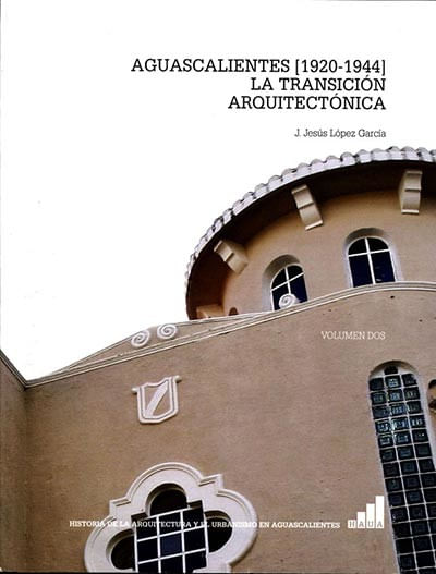 Aguascalientes [19201944]