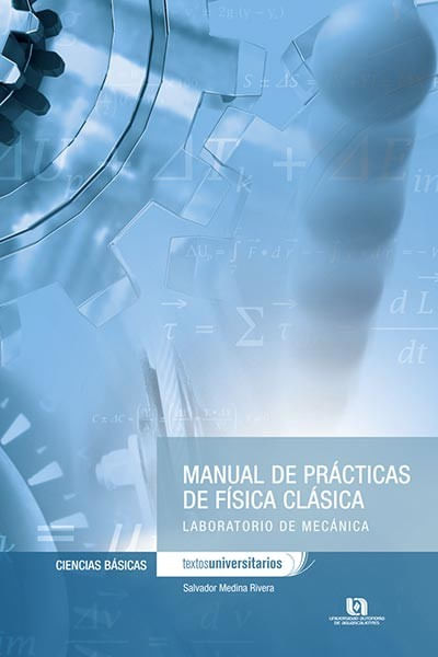 Manual de Prácticas de Física Clásica