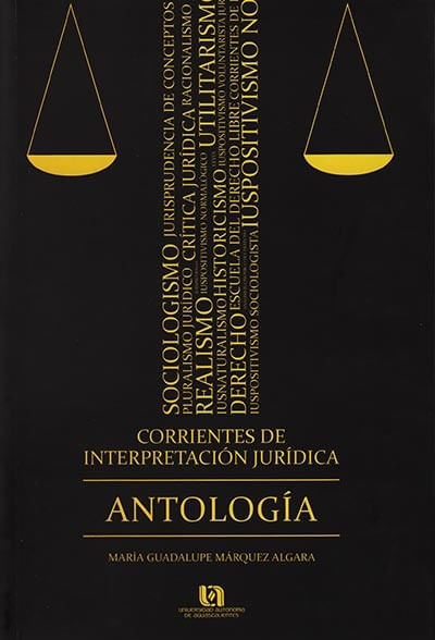 Corrientes de Interpretación Jurídica