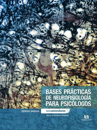 Bases Prácticas de Neurofisiología Para Psicólogos