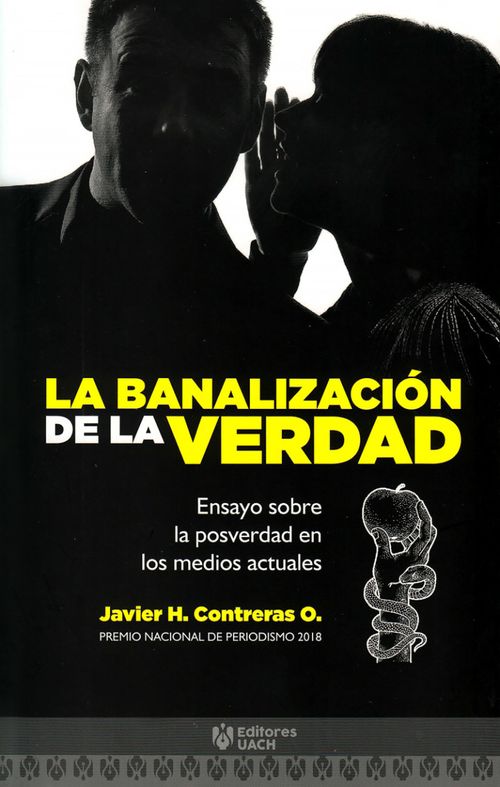 La banalización de la verdad