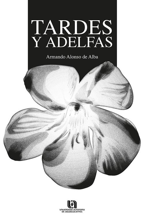 TARDES Y ADELFAS