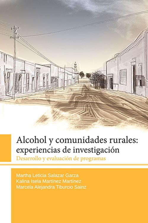 Alcohol y comunidades rurales experiencias de investigación