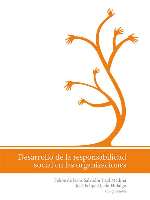 Desarrollo de la responsabilidad social en las organizaciones
