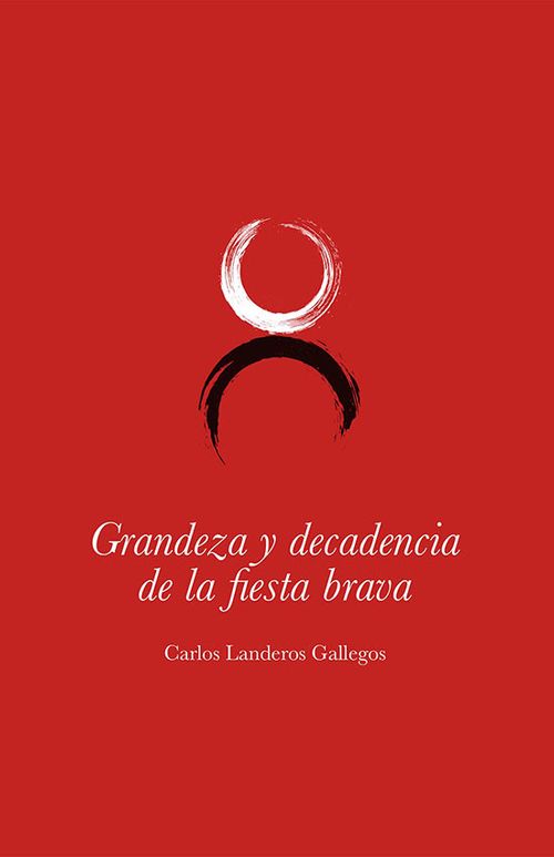Grandeza y decadencia de la fiesta brava