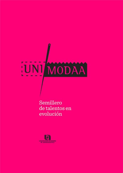 UNIMODAA Semillero de talentos en evolución