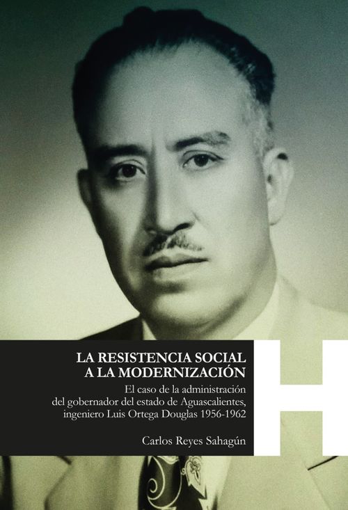 La resistencia social a la modernización