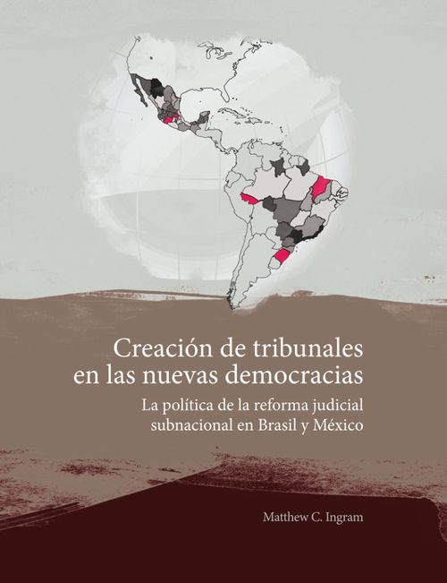 CREACIÓN DE TRIBUNALES EN LAS NUEVAS DEMOCRACIAS
