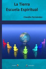 bw-la-tierra-escuela-espiritual-pampia-grupo-editor-9789874582881