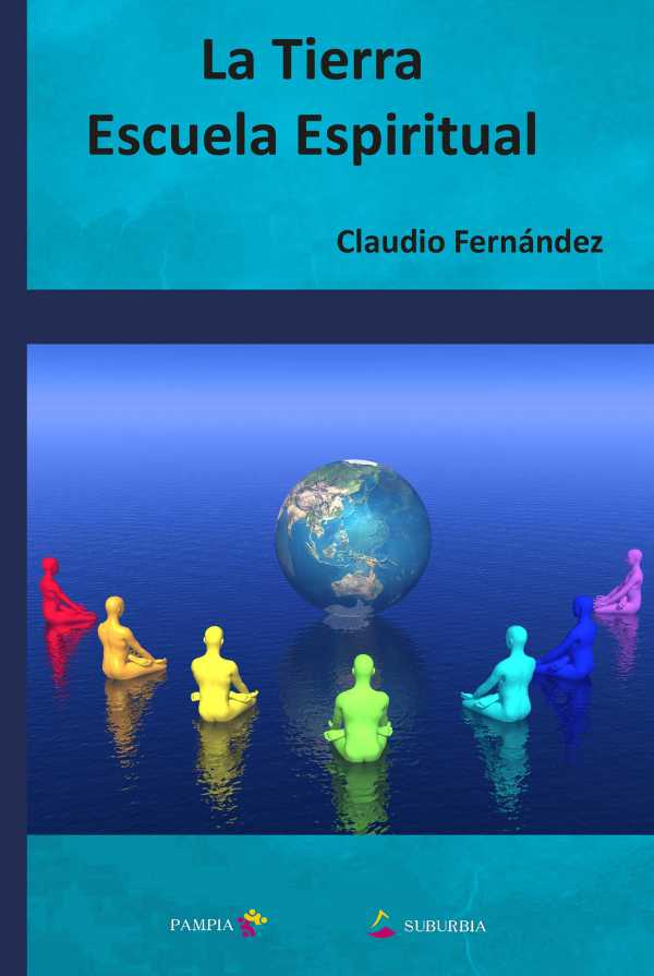 bw-la-tierra-escuela-espiritual-pampia-grupo-editor-9789874582881