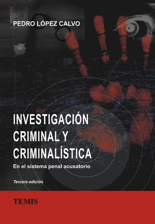 Investigación criminal y criminalística