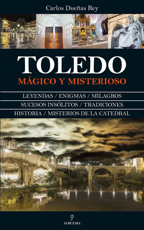 Toledo magico y misterioso