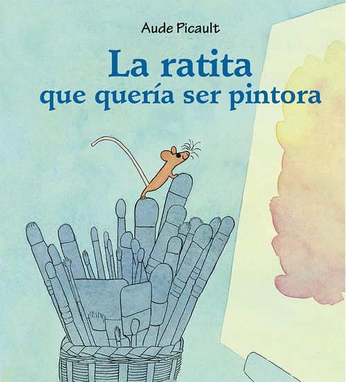 RATITA QUE QUERIA SER PINTORA LA