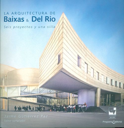 La arquitectura de Baixas  Del Río