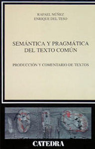 Semantica y pragmatica del texto comun