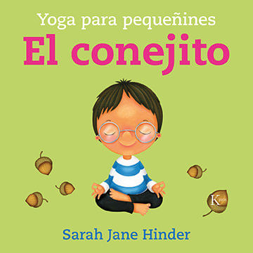 EL CONEJITO YOGA PARA PEQUENINES