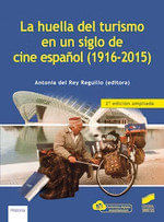 LA HUELLA DEL TURISMO EN UN SIGLO DE CINE ESPANOL 1916 2015 2 EDI