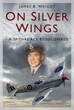 bw-on-silver-wings-the-history-press-9781803999210
