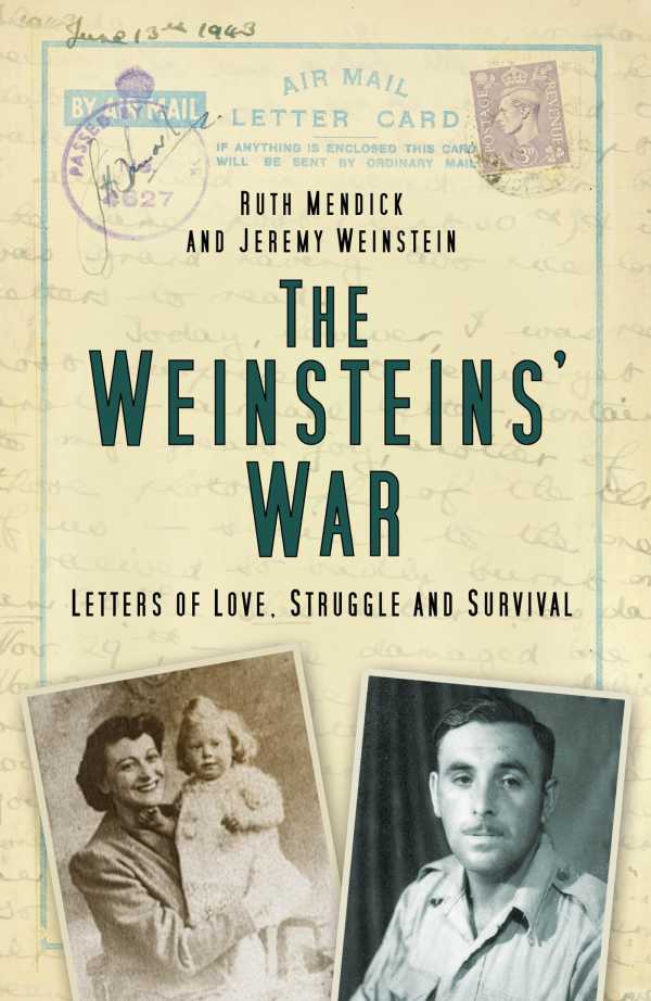 bw-the-weinsteins-war-the-history-press-9780752481203