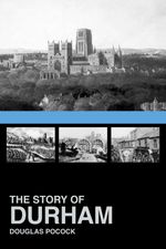 bw-the-story-of-durham-phillimore-co-ltd-9780750953009