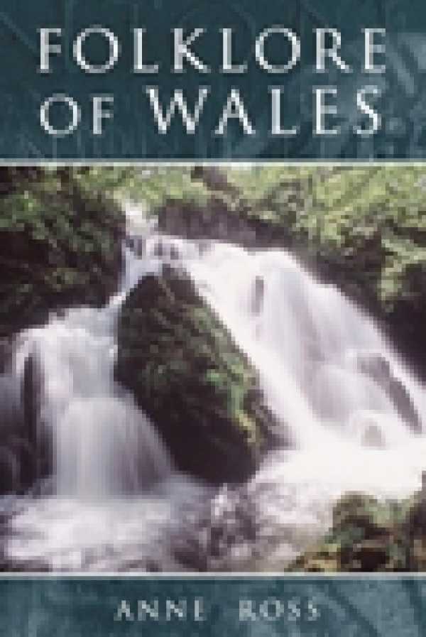 bw-folklore-of-wales-the-history-press-9780750952460