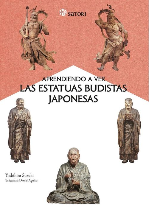 Aprendiendo a ver las estatuas budistas japonesas