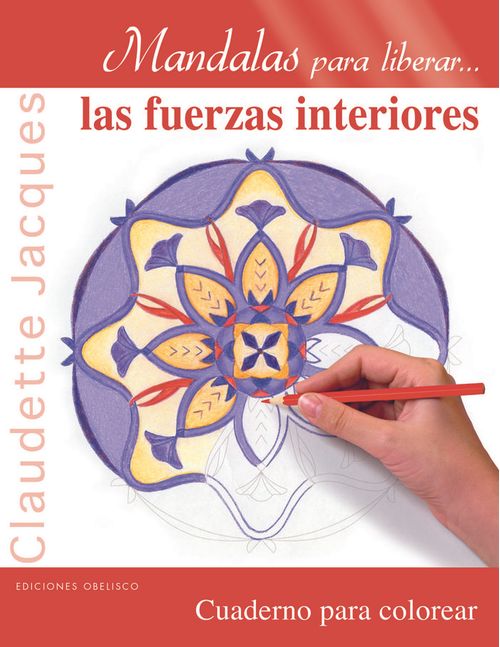 Mandalas para liberarlas fuerzas interiores