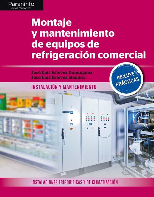 MONTAJE Y MANTENIMIENTO DE EQUIPOS DE REFRIGERACION COMERCIA