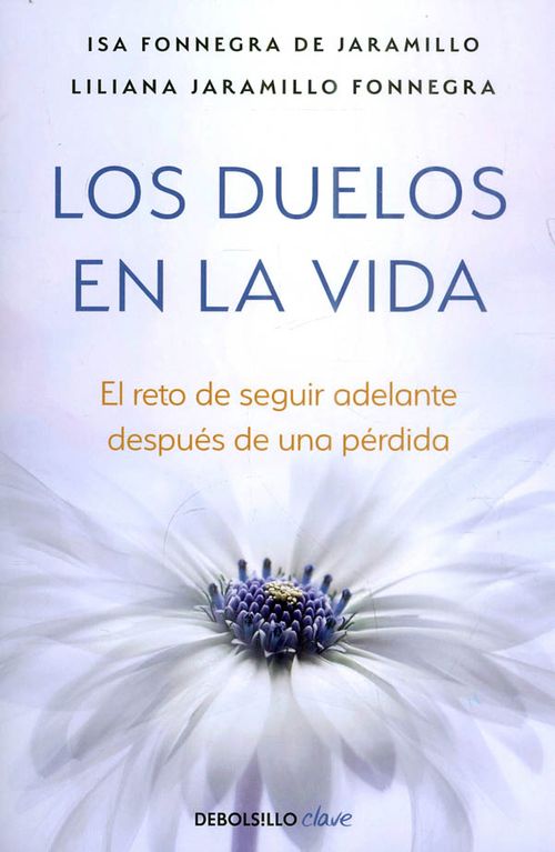 Los duelos en la vida