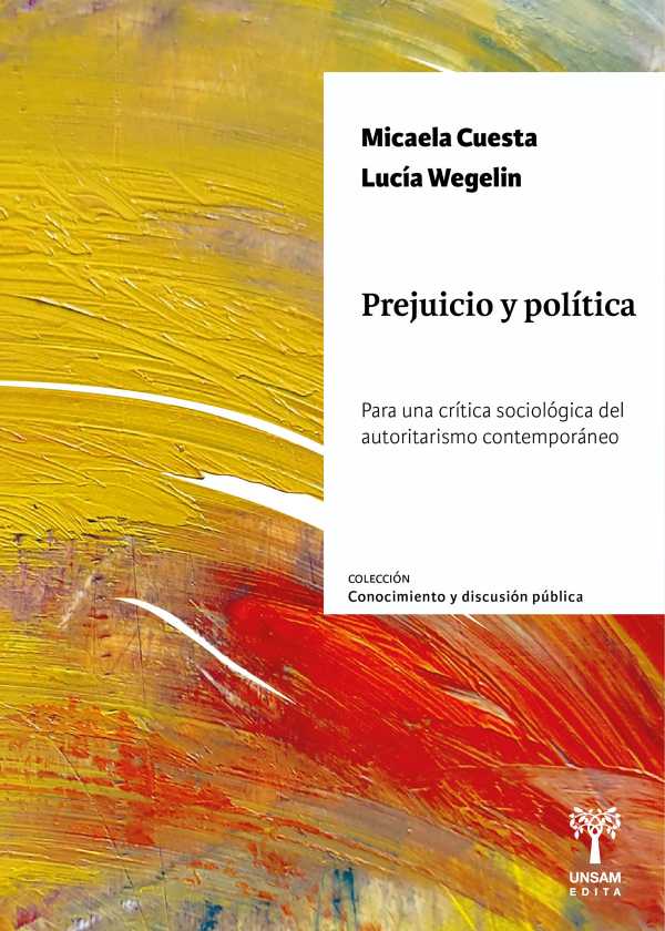 bw-prejuicio-y-poliacutetica-unsam-edita-9786319080124