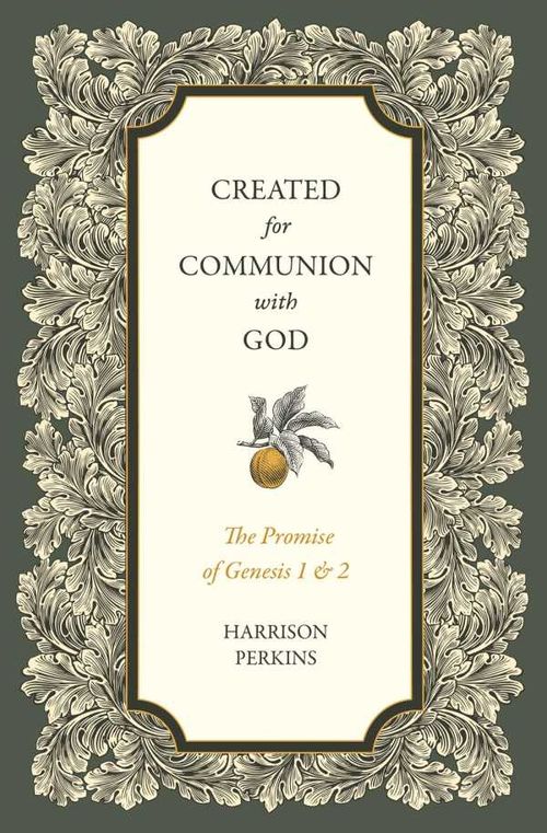 Created for Communion with God