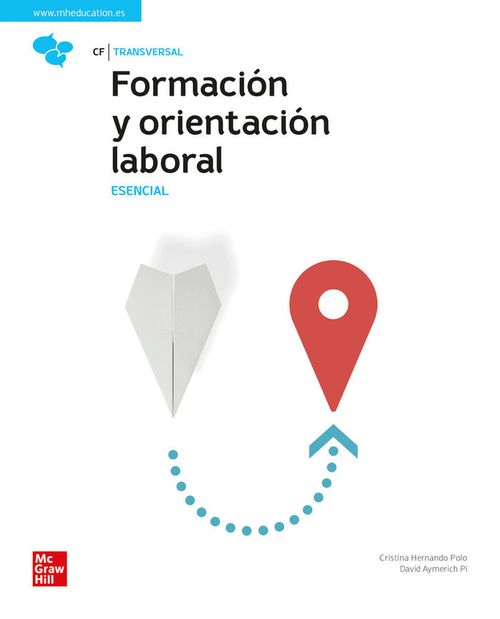 FORMACION Y ORIENTACION LABORAL ESENCIAL