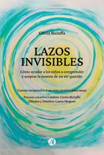 bw-lazos-invisibles-editorial-autores-de-argentina-9789878761763