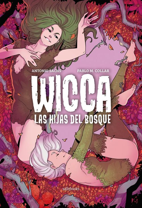 WICCA LAS HIJAS DEL BOSQUE