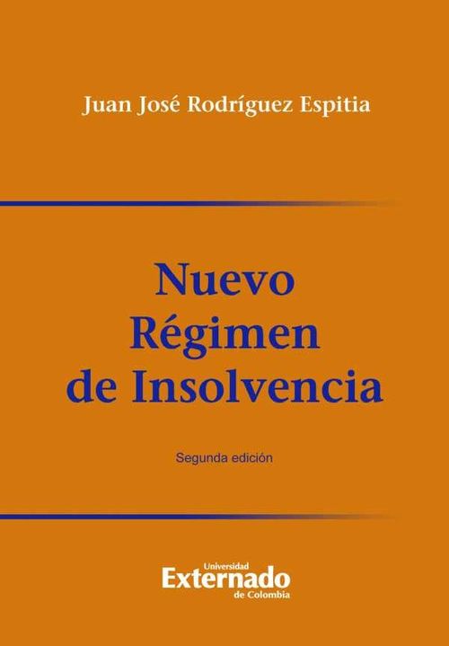 Nuevo régimen de insolvencia 2ª  Edición