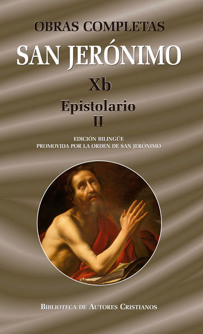 Obras completas de San Jeronimo Xb Epistolario II Cartas 86-154