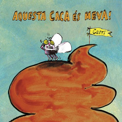 Aquesta caca es meva