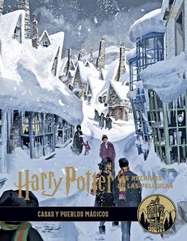 Harry Potter Los archivos de las peliculas 10 Casas y pueblos magicos